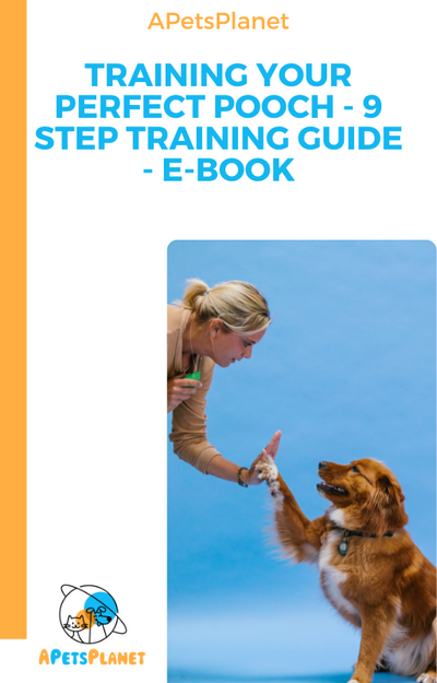 Training Your Perfect Pooch - 9 Step Training Guide - E-Book